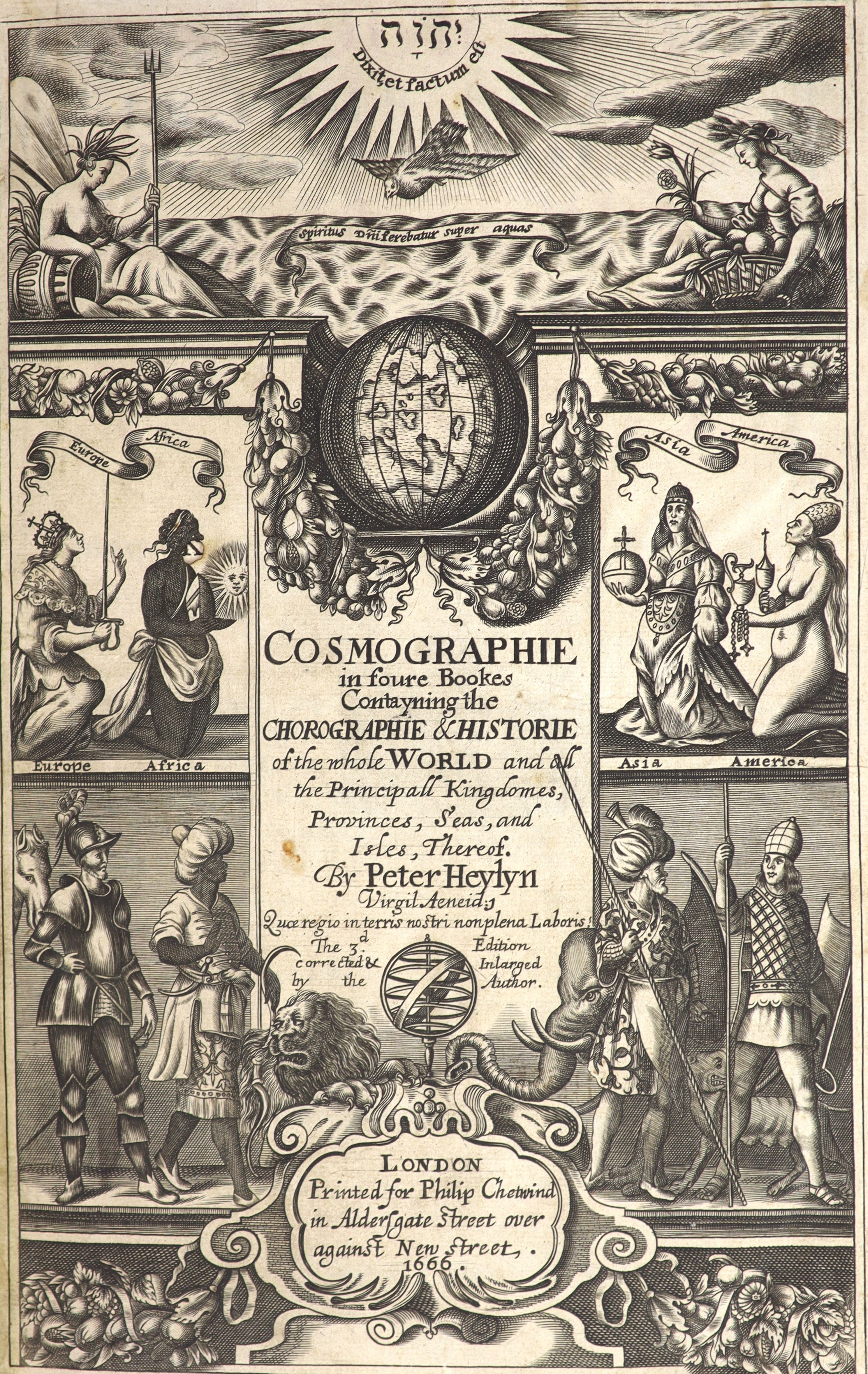 Heylyn, Peter. Cosmographie, in Four Books. Containing the Chorographie and Historie of the Whole Word, and all the principal kingdoms, provinces, seas, and isles thereof ... revised and corrected by the author ...